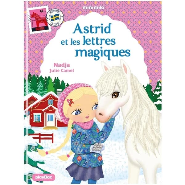 Astrid et les lettres magiques