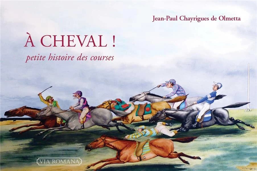 À cheval ! : petite histoire des courses