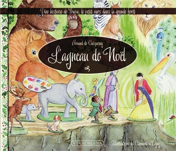 L'agneau de Noël : une histoire de Poupa, le petit ours de la grande forêt
