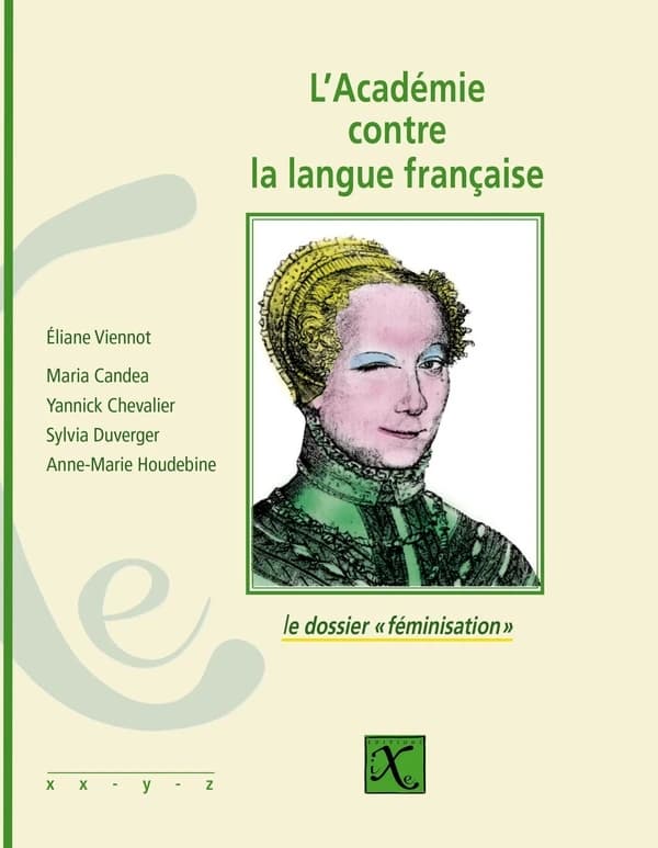 l'Académie contre la langue française