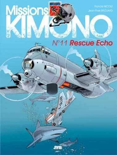 Rescue Echo (Nouvelle édition) scénario Jean-Yves Brouard ; dessin Francis Nicole