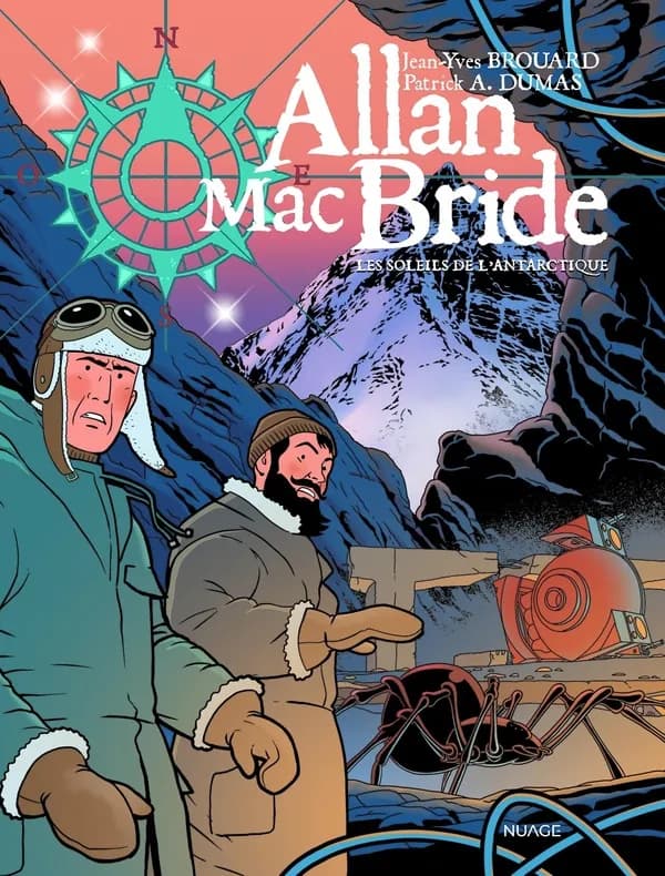 Allan Mac Bride Tome 8 : Les soleils de l'Antarctique