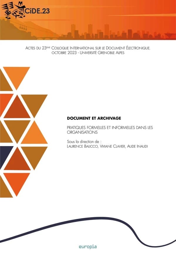 Document et archivage : pratiques formelles et informelles dans les organisations