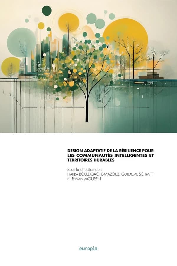 Desgin adaptatif de la résilience pour les communautés intelligentes et territoires durables