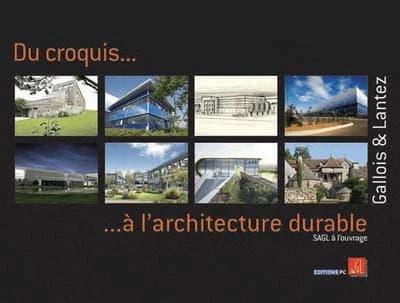 Du croquis à l'architecture durable : SAGL à l'ouvrage