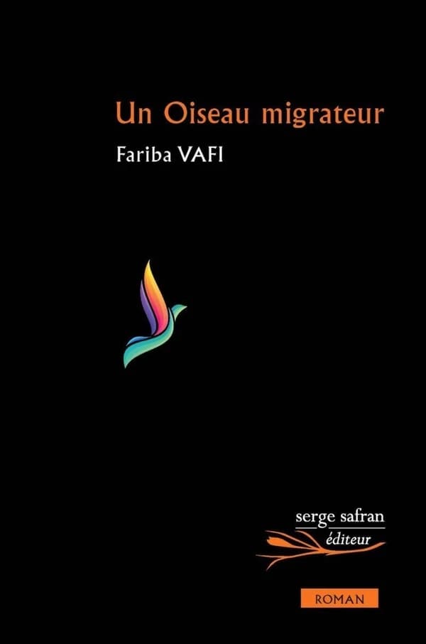 Un oiseau migrateur : roman