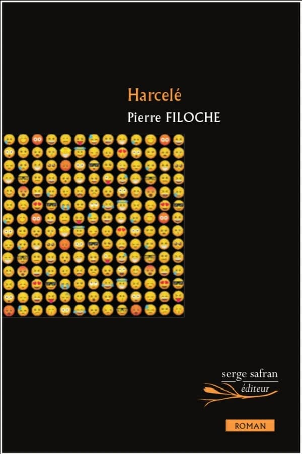 Harcelé : roman