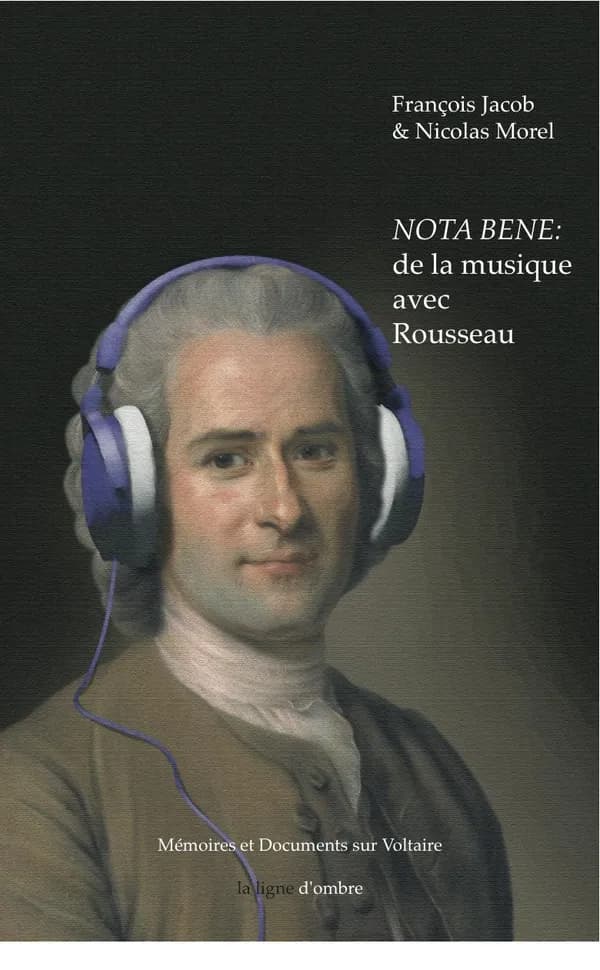 Nota bene : de la musique avec Rousseau