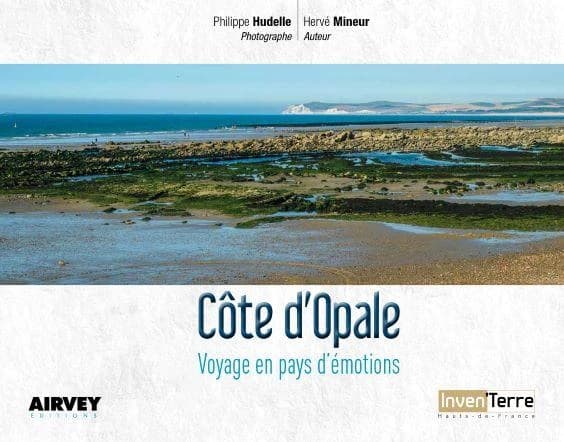 Côte d'Opale : voyage en pays d'émotions