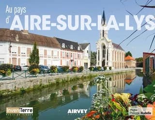 Au pays d'Aire-sur-la-Lys