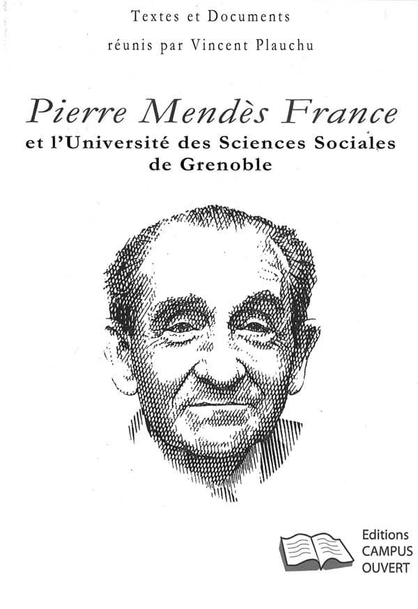 Pierre Mendès France et l'Université des sciences sociales de Grenoble