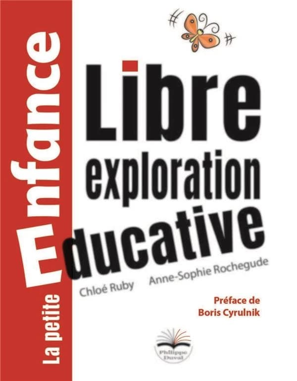 Libre exploration éducative ; Chloé Ruby, Anne-Sophie Rochegude