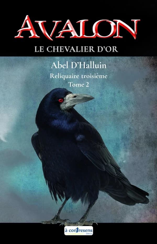 Le chevalier d'or. Tome 2