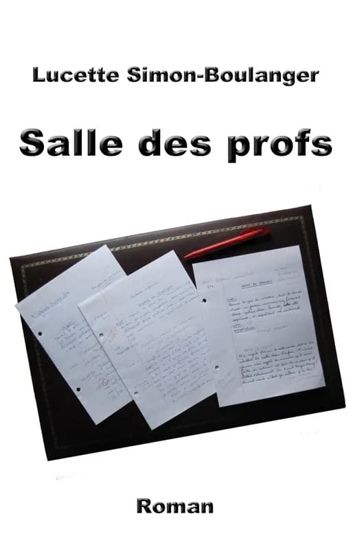Salle des profs : roman