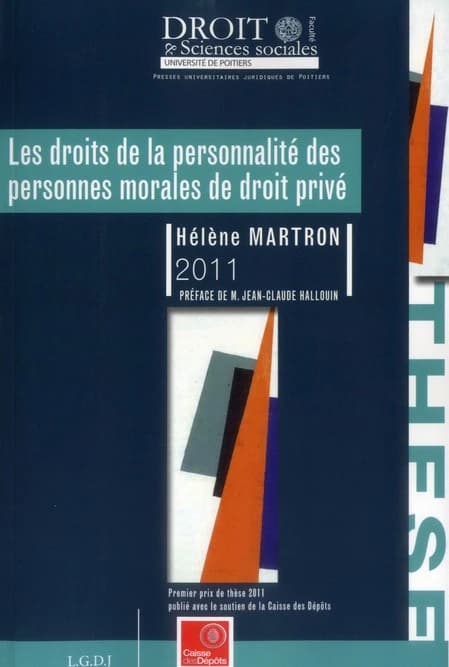 Les droits de la personnalité des personnes morales de droit privé
