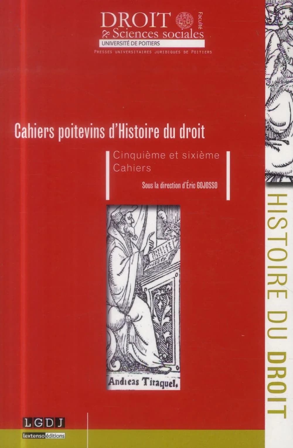 Cahiers poitevins d'histoire du droit ; cinquième et sixième cahiers