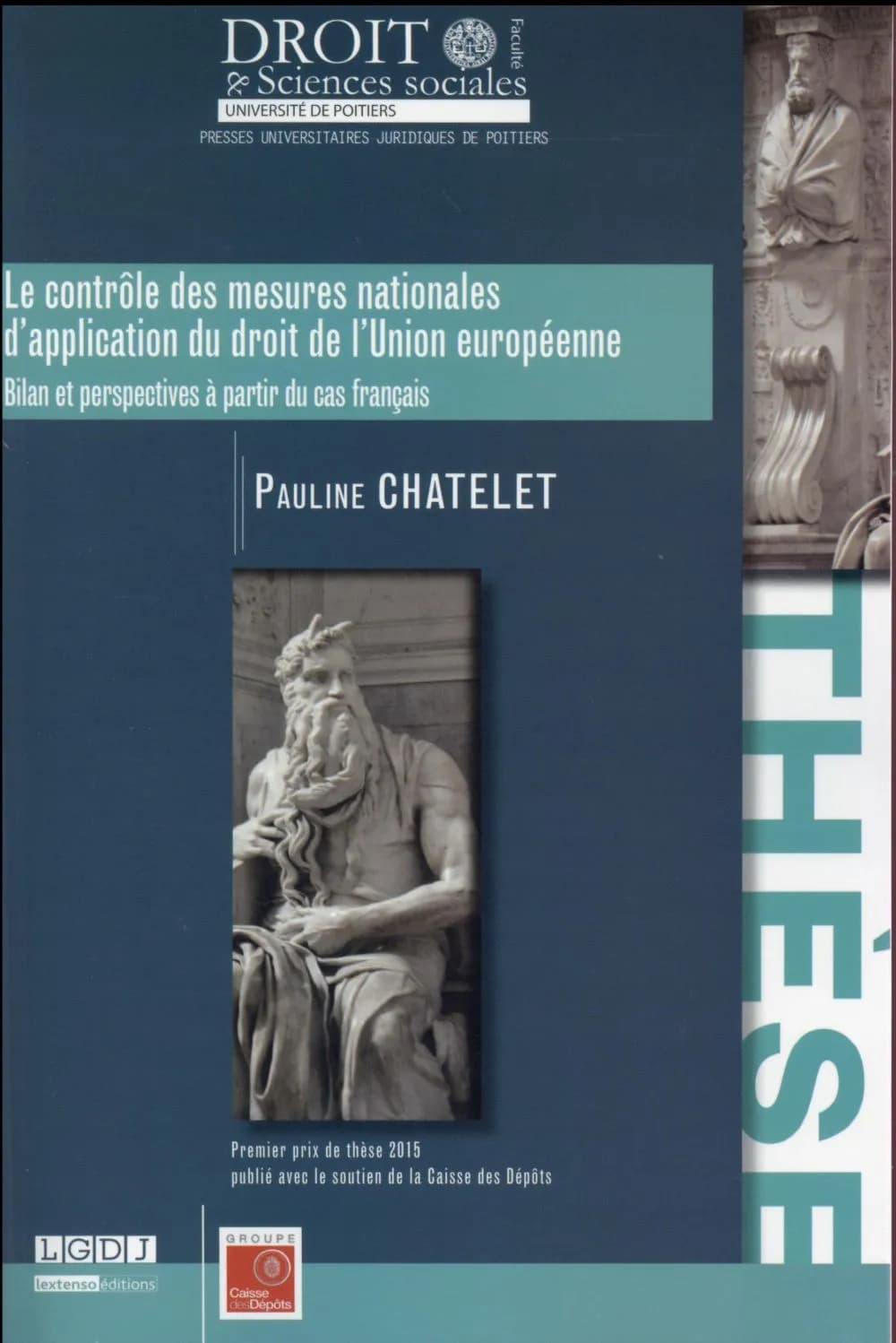 Le contrôle des mesures nationales d'application du droit de l'UE : bilan et perspectives à partir du cas français