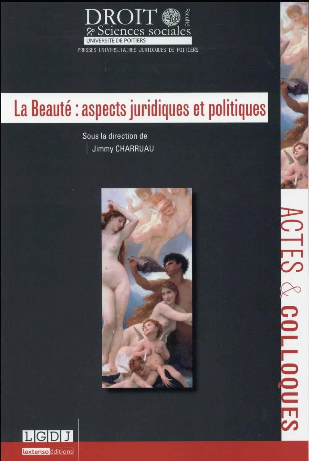 La beauté, aspects juridiques et politiques
