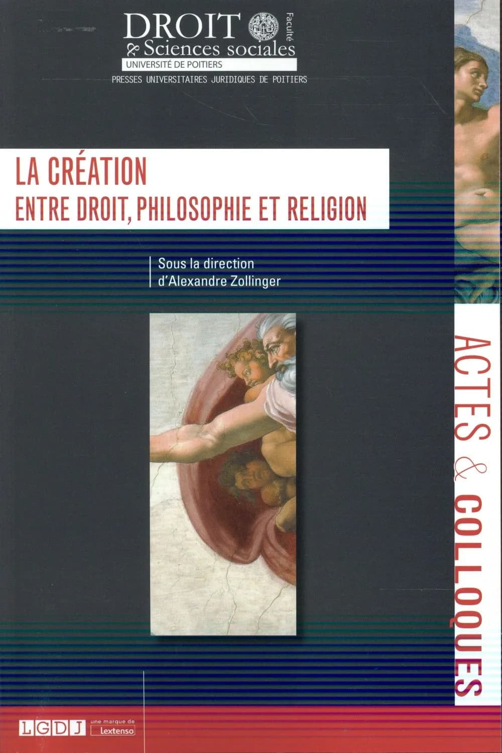 La création, entre droit, philosophie et religion