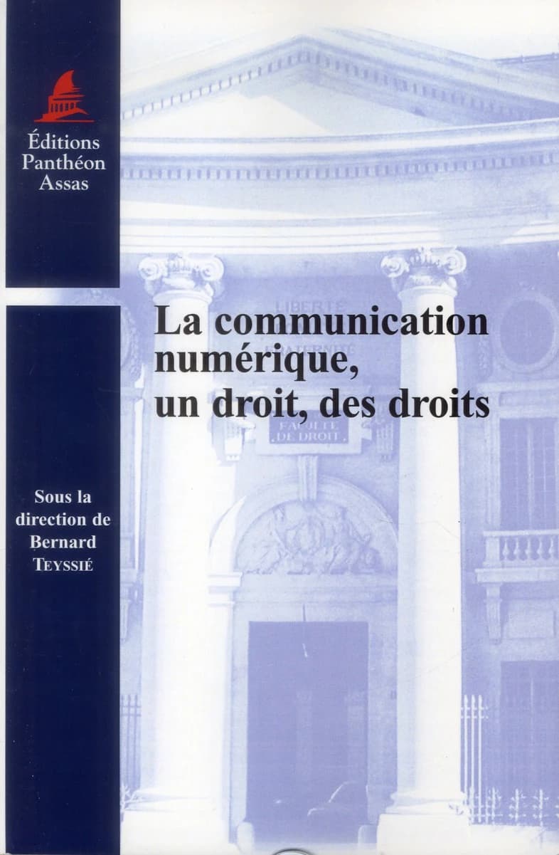 La communication numérique, un droit, des droits