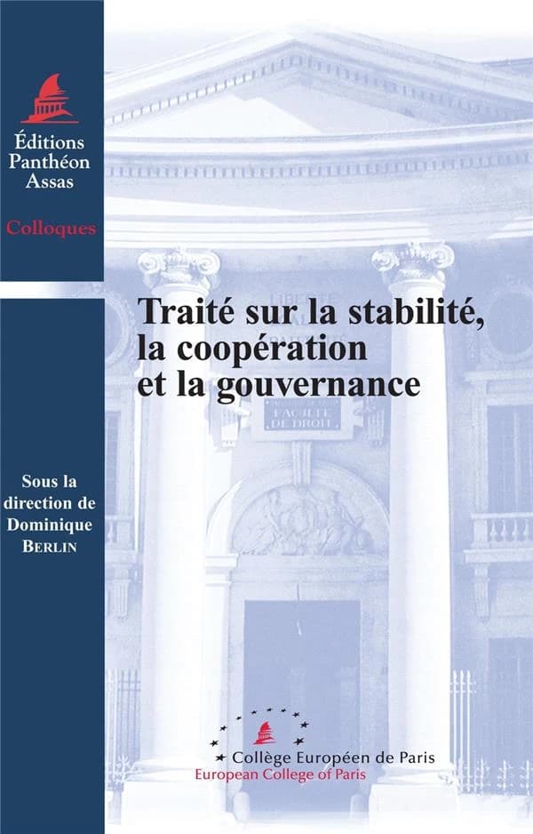Le Traité sur la stabilité, la coopération et la gouvernance