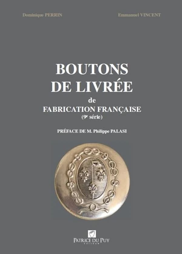 Boutons de livrée de fabrication française. 9e série