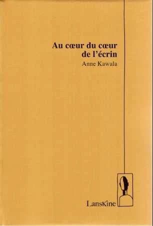 Au coeur du coeur de l'écrin