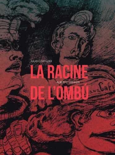 La racine de l'ombu