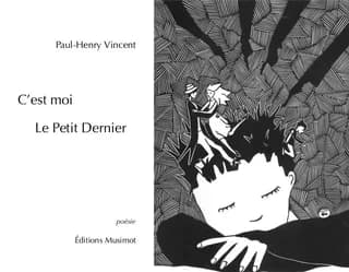 C'est moi le petit dernier : poésie