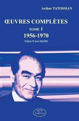 Oeuvres complètes. Tome 1, 1956-1970