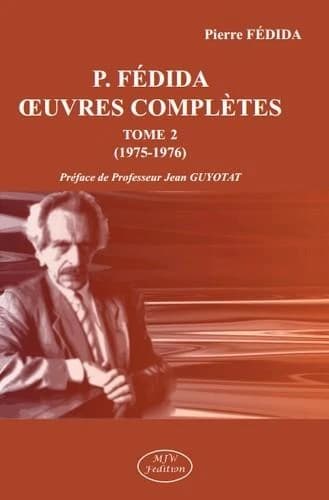 Oeuvres complètes. Tome 2, [1975-1976]
