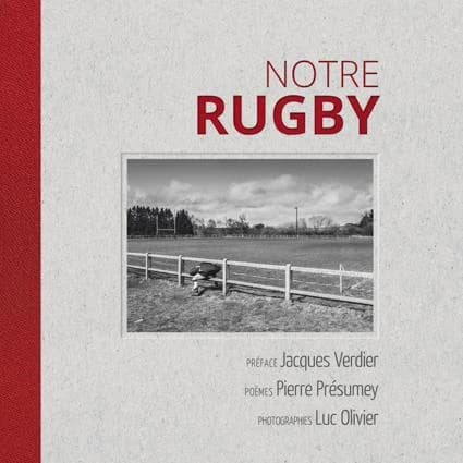 Notre rugby : 30 poèmes pour le jeu de rugby