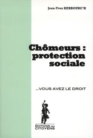 Chômeurs : protection sociale