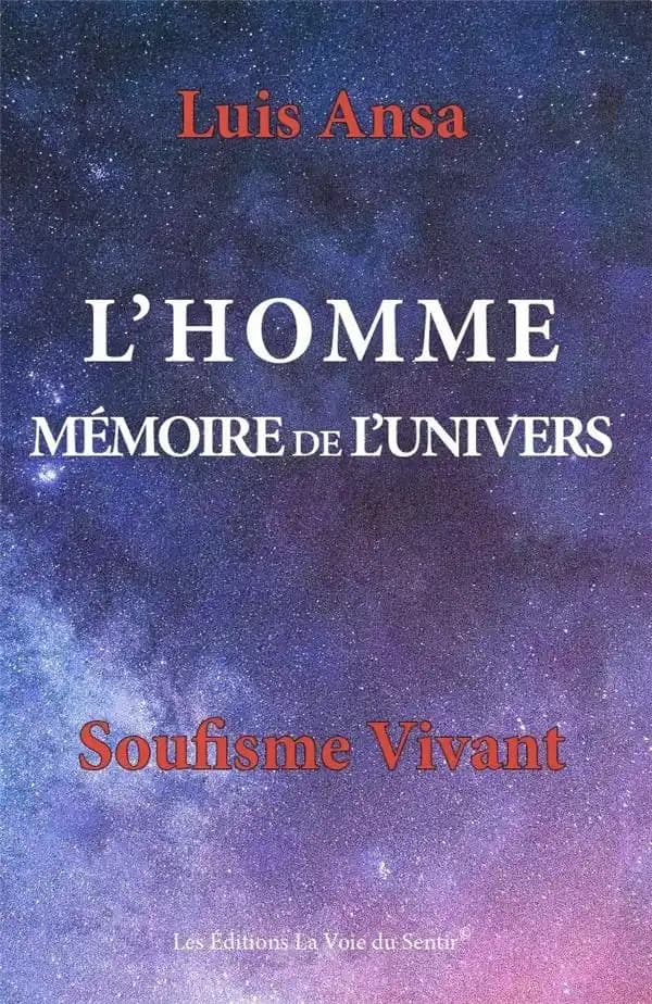 L'homme, mémoire de l'univers