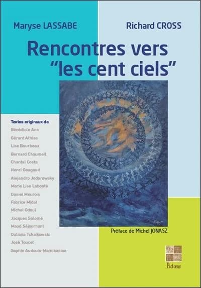 Rencontres vers "Les cent ciels"