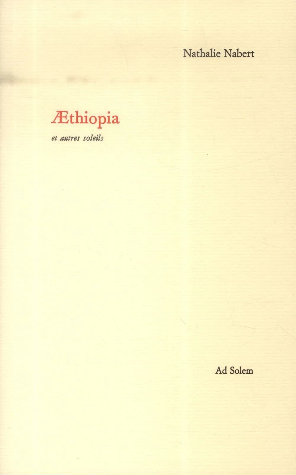 Aethiopia : et autres soleils