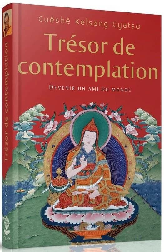 Trésor de contemplation : devenir un ami du monde