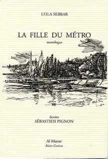 La fille du métro : monologue