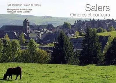 Salers : perle de la Haute-Auvergne