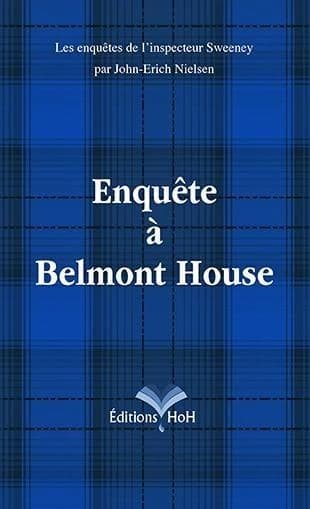 Enquête à Belmont House