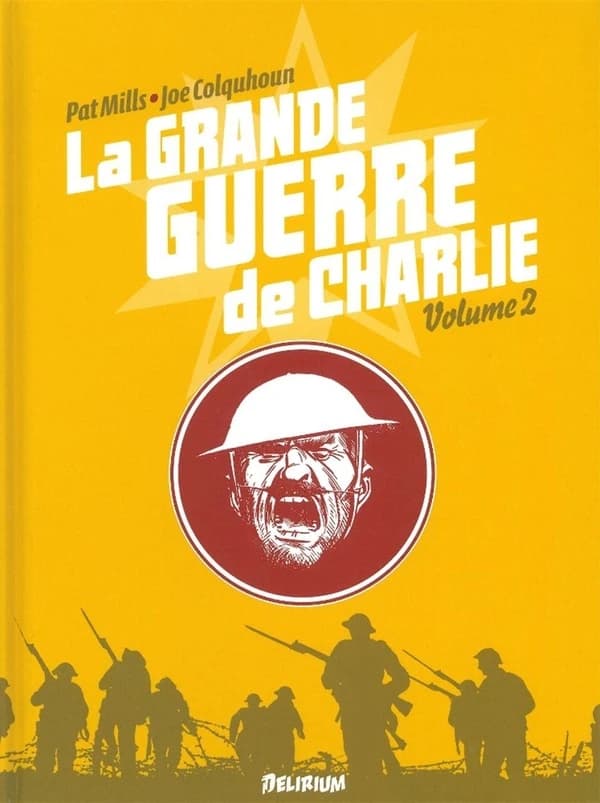 La grande guerre de Charlie. Volume 2