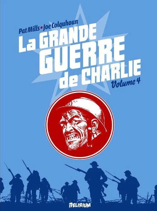 La grande guerre de Charlie. Volume 4