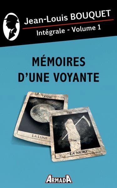 Mémoires d'une voyante : intégrale. 1