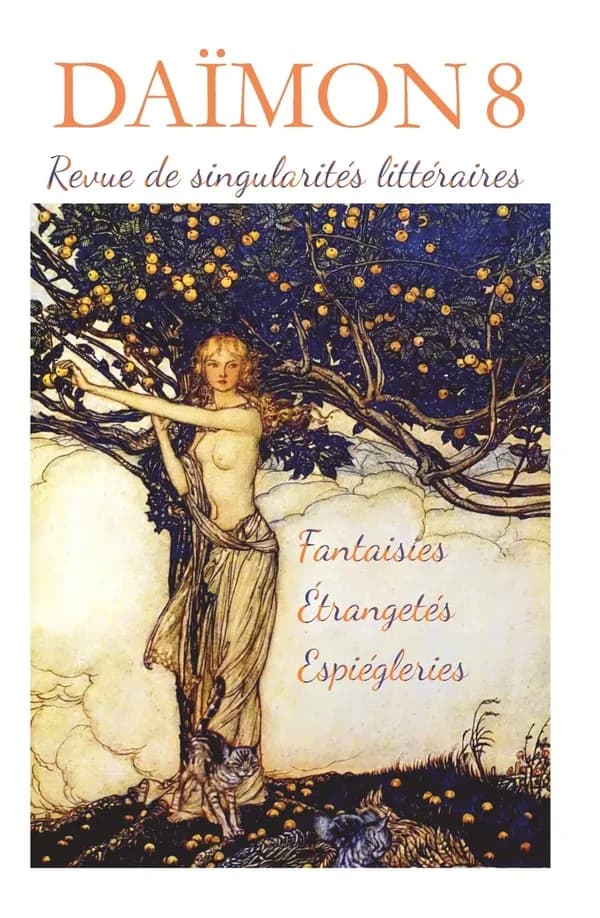 Daïmon n.8 : fantaisies, étrangetés, espiègleries : contes