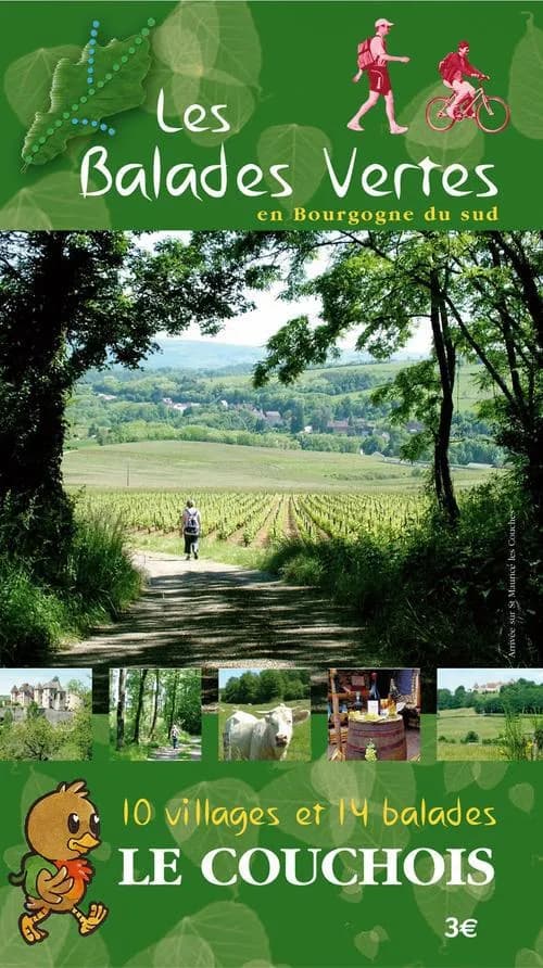 Les balades vertes en Bourgogne du sud ; 10 villages et 14 balades ; le Couchois