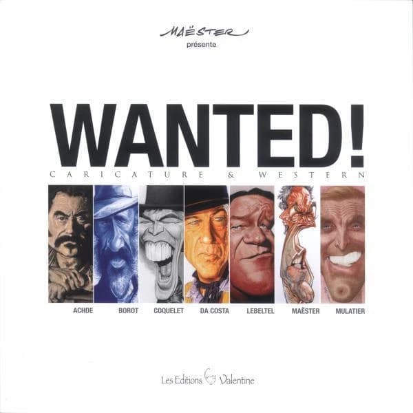 Wanted ! : caricature & western