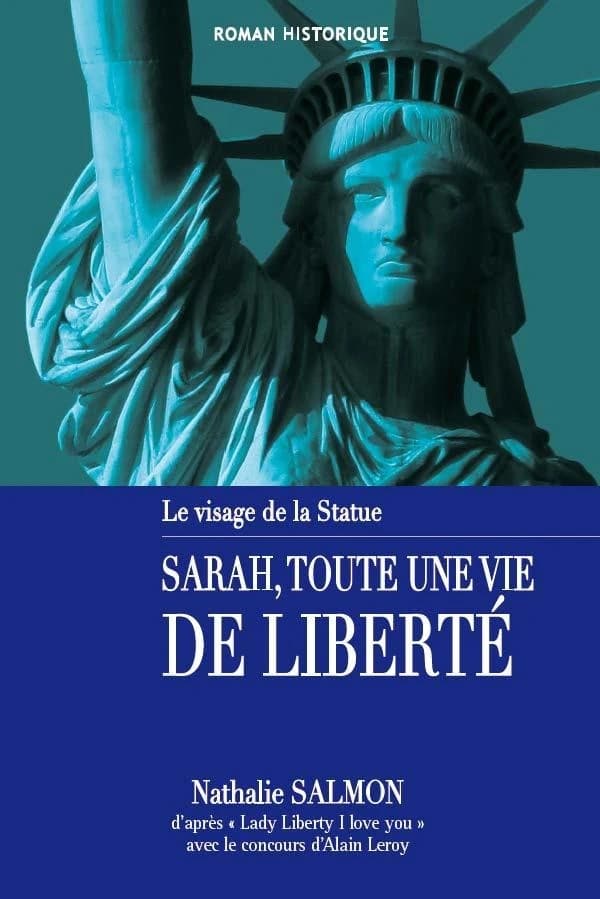 Sarah toute une vie de liberté