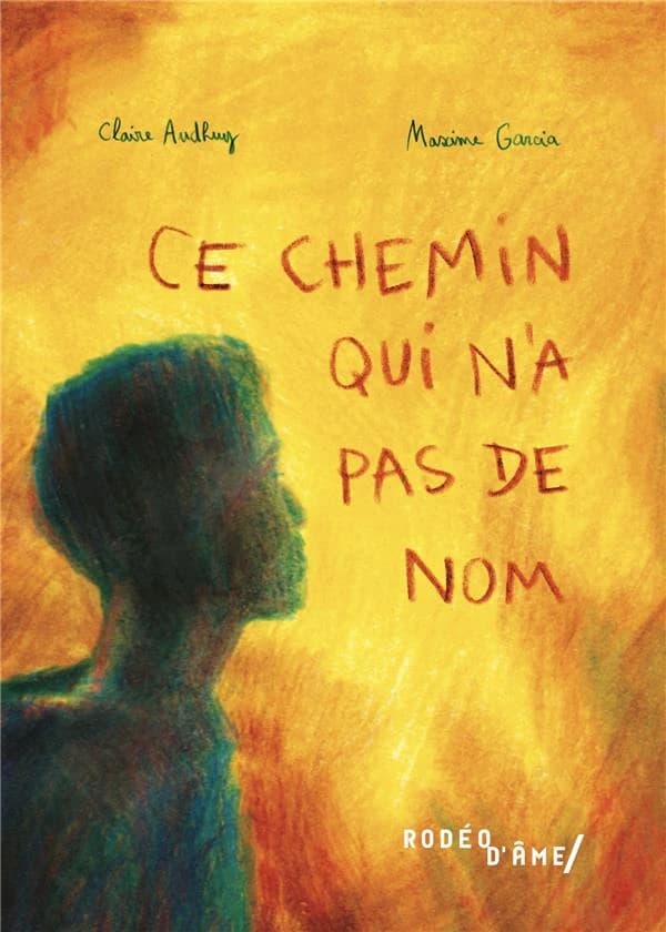 Ce chemin qui n'a pas de nom