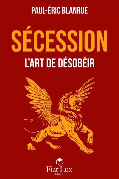 Sécession : l'art de désobéir : essai