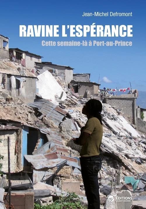 Ravine l'Espérance : cette semaine-là à Port-au-Prince
